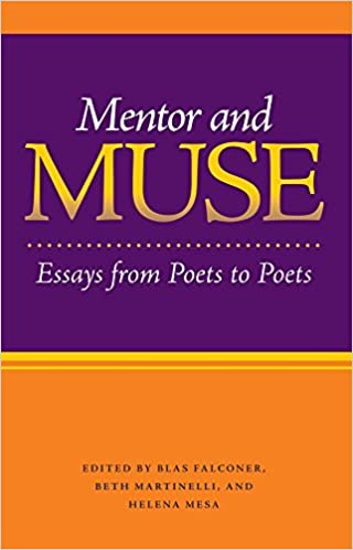 Mentor and Muse: Essays from Poets to Poets cover