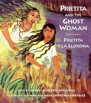 Prietita and the Ghost Woman